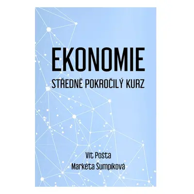 Ekonomie - Středně pokročilý kurz