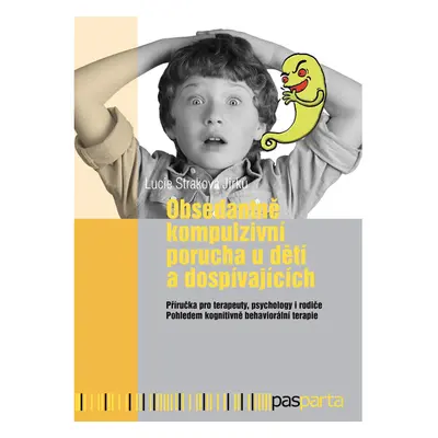 Obsedantně kompulzivní porucha u dětí a dospívajících