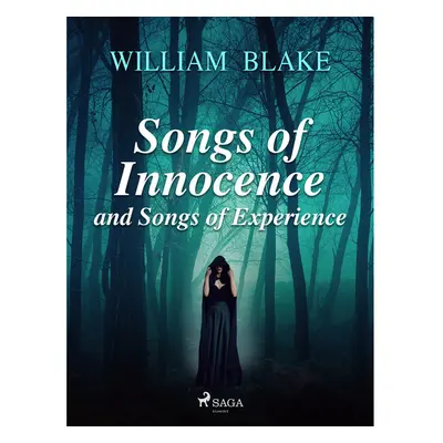 Songs of Innocence and Songs of Experience