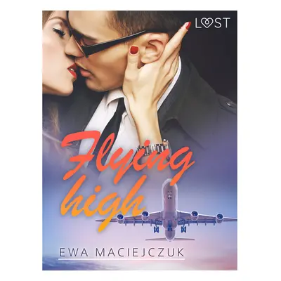 Flying high – Erotic Short Story