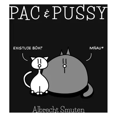 Pac & Pussy