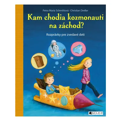 Kam chodia kozmonauti na záchod?