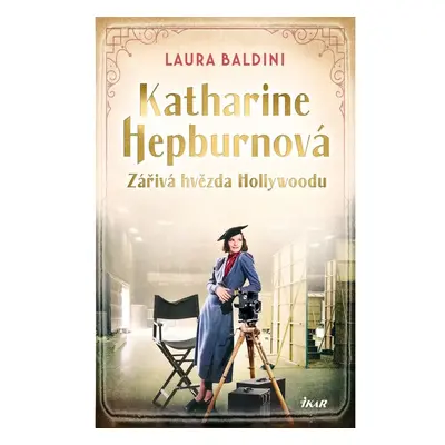 Katharine Hepburnová – Zářivá hvězda