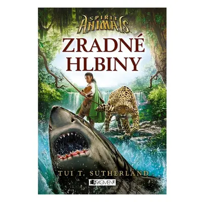 Spirit Animals 5 – Zradné hlbiny