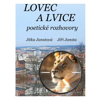 Lovec a lvice