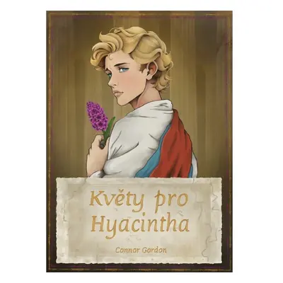 Květy pro Hyacintha