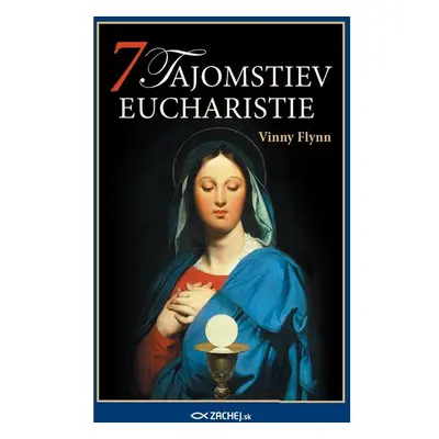 7 tajomstiev Eucharistie