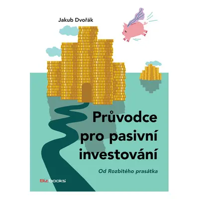 Průvodce pro pasivní investování