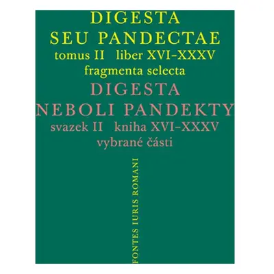 Digesta seu Pandectae II / Digesta neboli Pandekty II