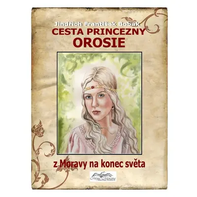 Cesta princezny Orosie