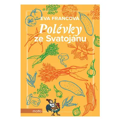 Polévky ze Svatojánu