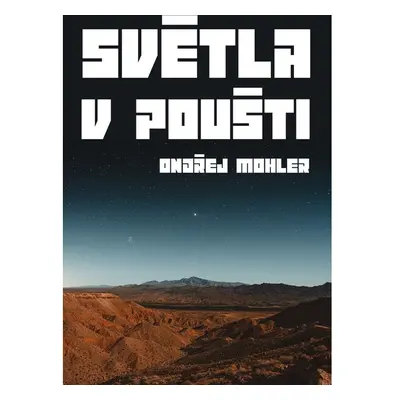 Světla v poušti