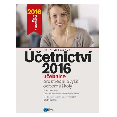 Účetnictví 2016, učebnice pro SŠ a VOŠ