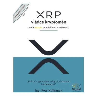 XRP, vládce kryptoměn