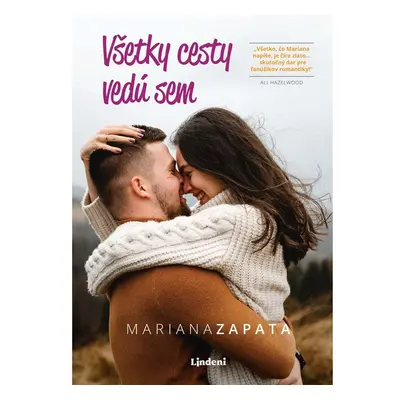 Všetky cesty vedú sem