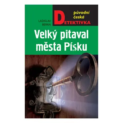 Velký pitaval města Písku