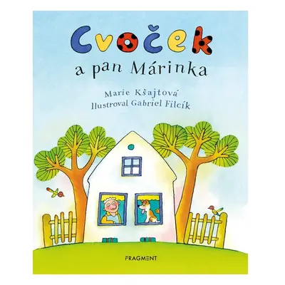 Cvoček a pan Márinka