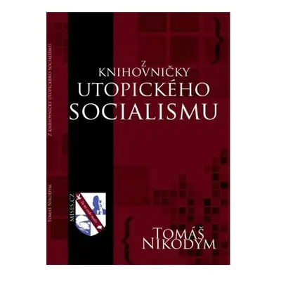 Z knihovničky utopického socialismu