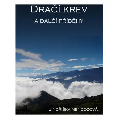 Dračí krev a další příběhy