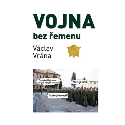 Vojna bez řemenu