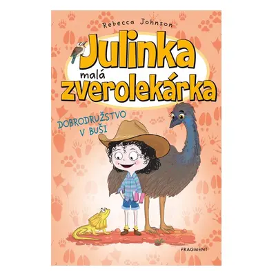 Julinka – malá zverolekárka 9 – Dobrodružstvo v buši