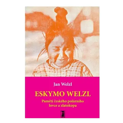 Eskymo Welzl