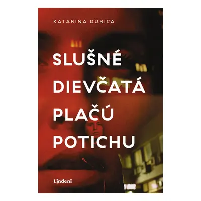 Slušné dievčatá plačú potichu