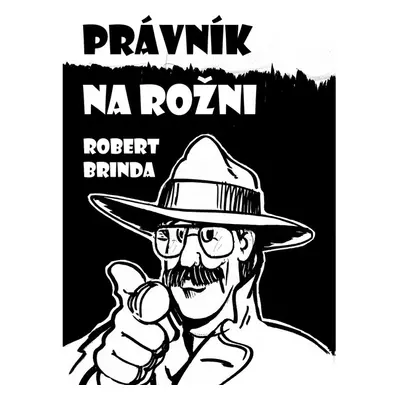 Právník na rožni