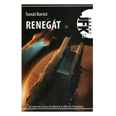 JFK 017 Renegát