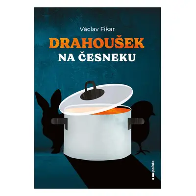 Drahoušek na česneku