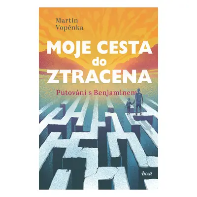 Moje cesta do ztracena