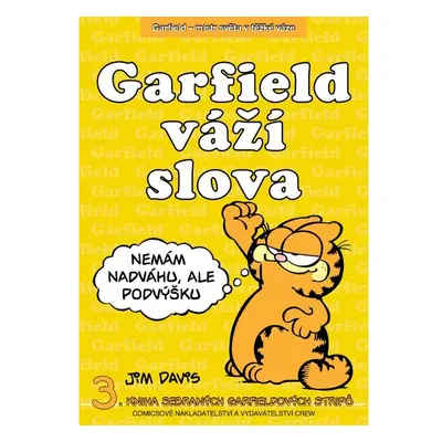 Garfield váží slova