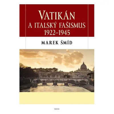 Vatikán a italský fašismus 1922-1945