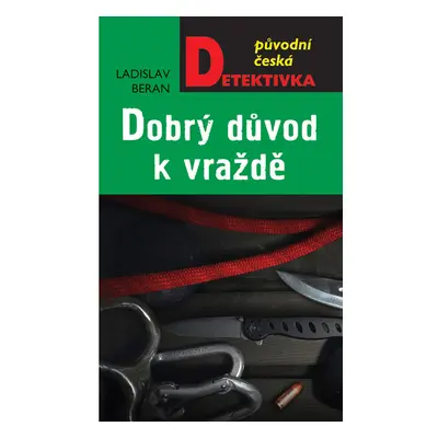 Dobrý důvod k vraždě