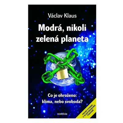 Modrá, nikoli zelená planeta