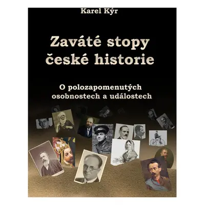 Zaváté stopy české historie