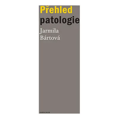 Přehled patologie