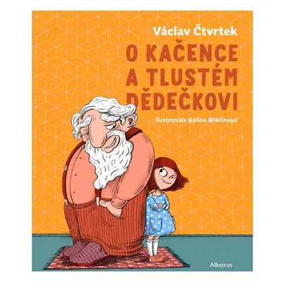 O Kačence a tlustém dědečkovi