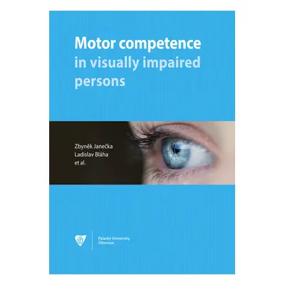 Motor competence in visually impaired persons