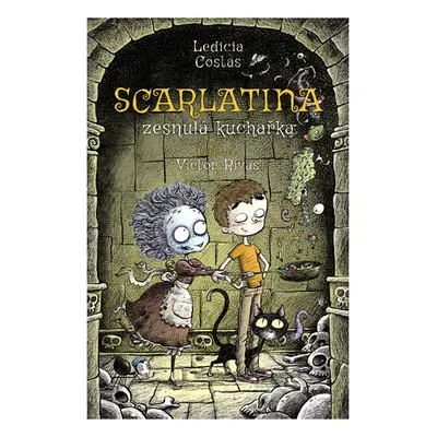 Scarlatina: Zesnulá kuchařka