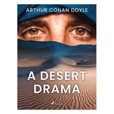 A Desert Drama