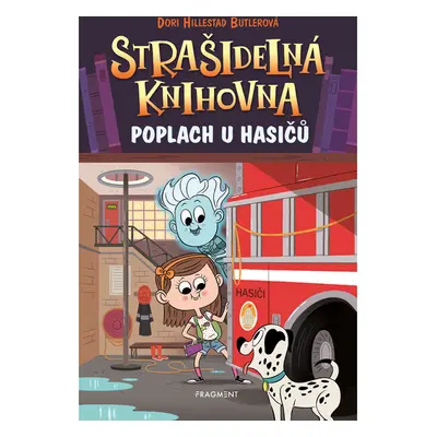 Strašidelná knihovna - Poplach u hasičů