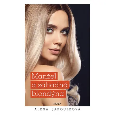 Manžel a záhadná blondýna