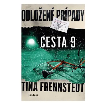 Odložené prípady: Cesta 9