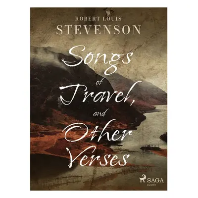 Songs of Travel, and Other Verses