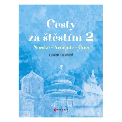 Cesty za štěstím 2