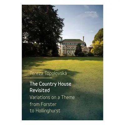 The Country House Revisited