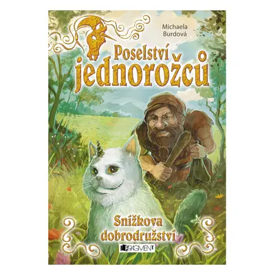 Poselství jednorožců – Snížkova dobrodružství