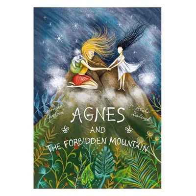 Agnes and the Forbidden Mountain