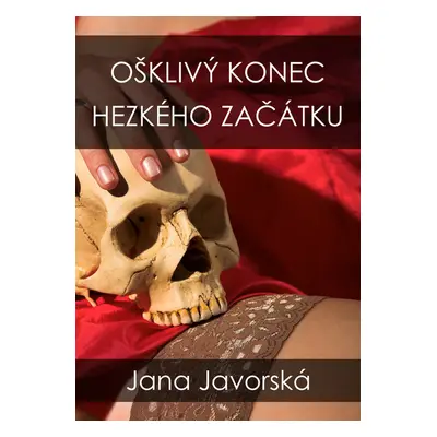 Ošklivý konec hezkého začátku